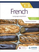 French for the IB MYP 1-3 (Emergent/Phases 1-2): MYP by Concept