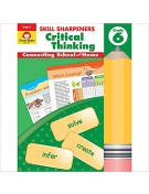 Skill Sharpeners Critical Thinking, Grade 6