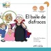 El baile de disfraces